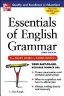 Podstawy gramatyki angielskiej: szybki przewodnik po dobrym angielskim - Essentials of English Grammar: A Quick Guide to Good English