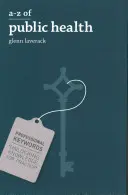 Zdrowie publiczne od A do Z - A-Z of Public Health