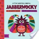 Jabberwocky: A Babylit(r) Nonsense Primer