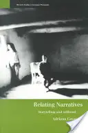 Narracje relacyjne: Opowiadanie historii i tożsamość - Relating Narratives: Storytelling and Selfhood