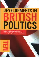 Rozwój brytyjskiej polityki 10 - Developments in British Politics 10