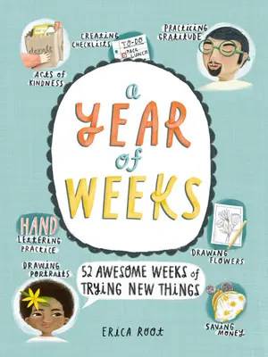 Rok Tygodni: 52 niesamowite tygodnie próbowania nowych rzeczy - A Year of Weeks: 52 Awesome Weeks of Trying New Things