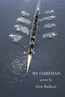 Mój wioślarz - My Oarsman