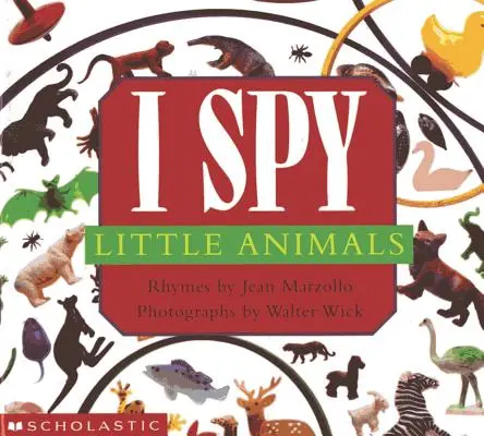 Odkrywam małe zwierzęta: Książka z zagadkami obrazkowymi - I Spy Little Animals: A Book of Picture Riddles