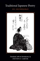 Tradycyjna poezja japońska: Antologia - Traditional Japanese Poetry: An Anthology