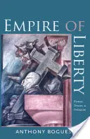 Imperium wolności: Władza, pożądanie i wolność - Empire of Liberty: Power, Desire, and Freedom