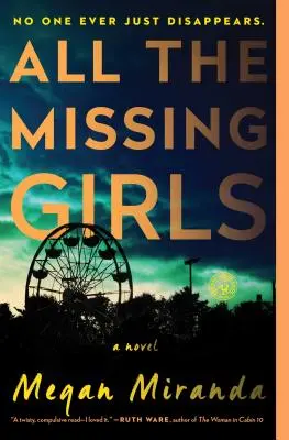 Wszystkie zaginione dziewczyny - All the Missing Girls