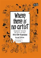 Gdzie nie ma artysty [z 2 płytami CDROM] - Where There is No Artist [With 2 CDROMs]