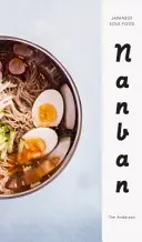 Nanban - japońskie jedzenie dla duszy - Nanban - Japanese Soul Food