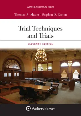 Techniki i próby procesowe: [Connected eBook with Study Center] - Trial Techniques and Trials: [Connected eBook with Study Center]