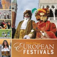 Rick Steves Europejskie festiwale - Rick Steves European Festivals