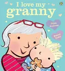 Kocham moją babcię - I Love My Granny