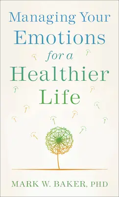 Zarządzanie emocjami dla zdrowszego życia - Managing Your Emotions for a Healthier Life