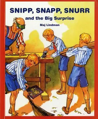 Snipp, Snapp, Snurr i wielka niespodzianka - Snipp, Snapp, Snurr and the Big Surprise