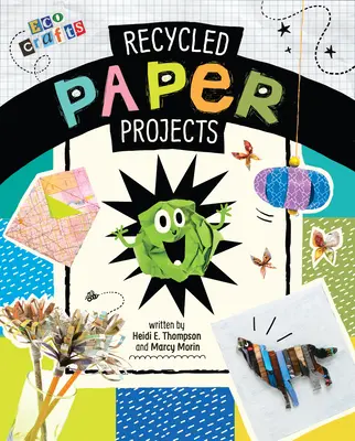 Projekty z papieru z recyklingu - Recycled Paper Projects