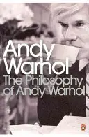 Filozofia Andy'ego Warhola - Philosophy of Andy Warhol