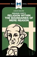 Analiza religii Immanuela Kanta w granicach zwykłego rozumu - An Analysis of Immanuel Kant's Religion Within the Boundaries of Mere Reason