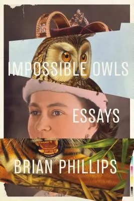 Impossible Owls: Eseje - Impossible Owls: Essays