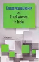 Przedsiębiorczość i kobiety wiejskie w Indiach - Entrepreneurship and Rural Women in India