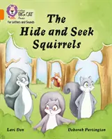 Hide and Seek Squirrels - Band 06/Orange