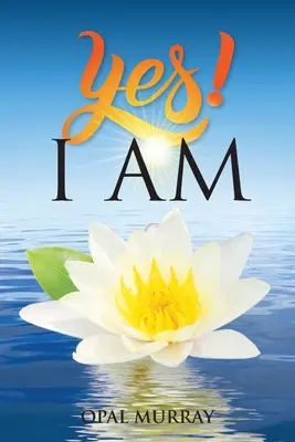 TAK! Jestem - YES! I Am