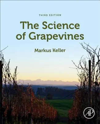 Nauka o winorośli - The Science of Grapevines