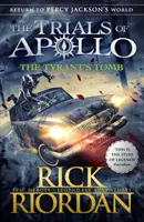 Grobowiec tyrana (Próby Apolla, księga 4) - Tyrant's Tomb (The Trials of Apollo Book 4)