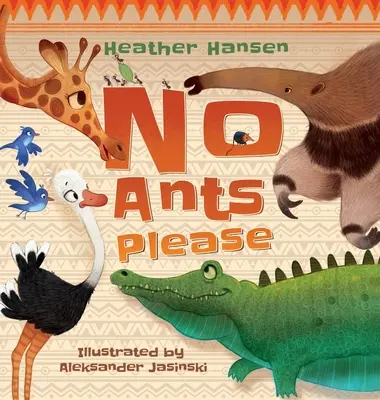 Bez mrówek proszę - No Ants Please