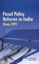 Reformy polityki fiskalnej w Indiach od 1991 r. - Fiscal Policy Reforms in India Since 1991