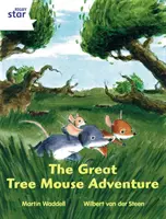 Rigby Star Independent White Reader 1 Wielka przygoda myszy na drzewie - Rigby Star Independent White Reader 1 The Great Tree Mouse Adventure