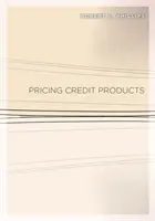 Wycena produktów kredytowych - Pricing Credit Products