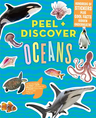 Obierz i odkryj: Oceany - Peel + Discover: Oceans