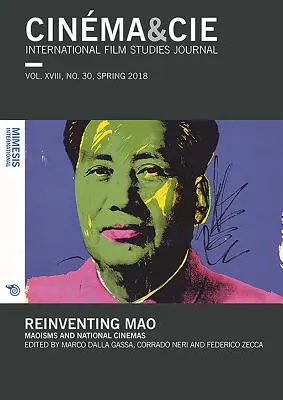 Reinventing Mao: Maoizmy i kina narodowe - Reinventing Mao: Maoisms and National Cinemas