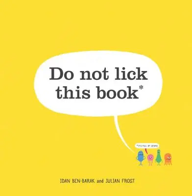 Nie lizać tej książki - Do Not Lick This Book