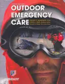Opieka w nagłych wypadkach na świeżym powietrzu - Outdoor Emergency Care