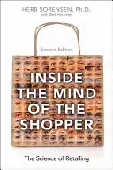 W głąb umysłu kupującego: Nauka o sprzedaży detalicznej - Inside the Mind of the Shopper: The Science of Retailing