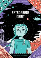 Orbita retrogradacji - Retrograde Orbit