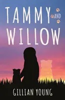 Tammy i Willow - Tammy and Willow