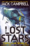 Lost Stars - Perilous Shield (Księga 2) - Powieść z uniwersum Zaginionej Floty - Lost Stars - Perilous Shield (Book 2) - A Novel from the Lost Fleet Universe