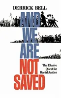 I nie jesteśmy zbawieni - And We Are Not Saved