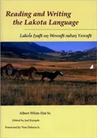 Czytanie i pisanie w języku Lakota - Reading and Writing Lakota Language