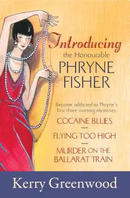 Przedstawiamy szanowną Phryne Fisher - Introducing the Honourable Phryne Fisher