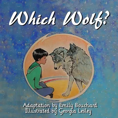 Który wilk? - Which Wolf?