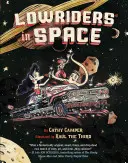 Lowridery w kosmosie - Lowriders in Space