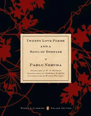 Dwadzieścia wierszy miłosnych i pieśń rozpaczy - Twenty Love Poems and a Song of Despair