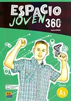 Espacio Joven 360 Nivel A1: Książka ucznia - Espacio Joven 360 Nivel A1: Student book