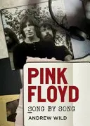 Pink Floyd: piosenka po piosence - Pink Floyd: Song by Song