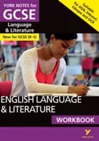 Zeszyt ćwiczeń do języka angielskiego i literatury: York Notes for GCSE - English Language and Literature Workbook: York Notes for GCSE