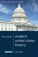 Opanuj współczesną historię Stanów Zjednoczonych - Mastering Modern United States History