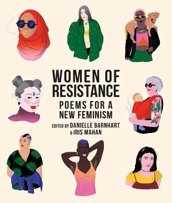 Kobiety oporu: Wiersze dla nowego feminizmu - Women of Resistance: Poems for a New Feminism